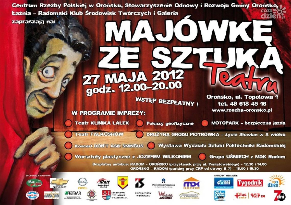 Majówka ze sztuką teatru w Orońsku Majówka ze sztuką teatru w Orońsku
