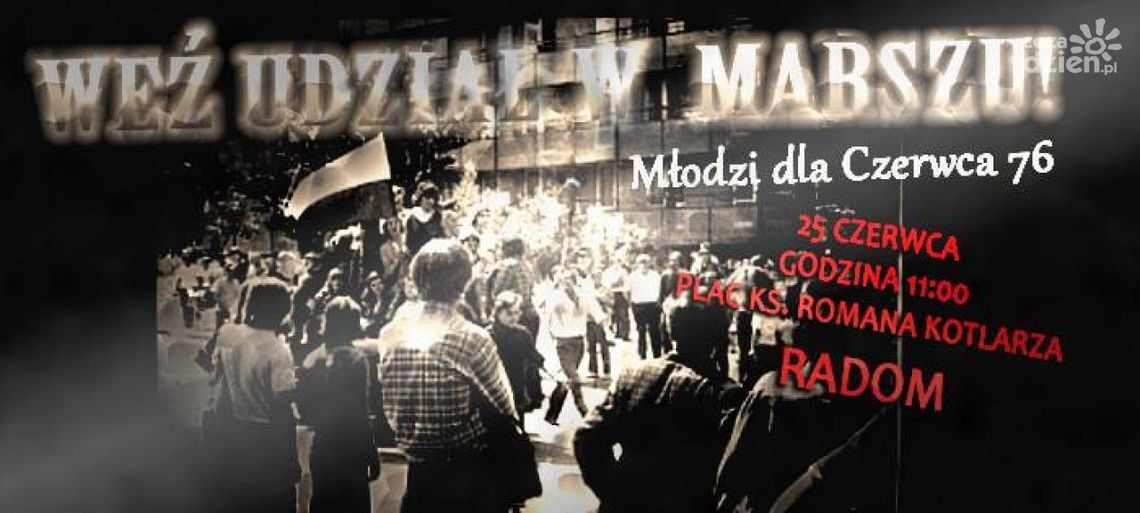 Marsz "Młodzi dla Czerwca'76"