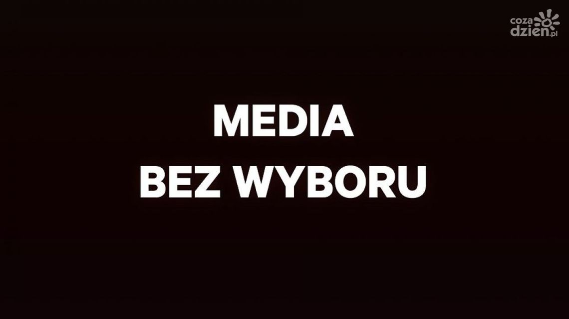 Media bez wyboru. List otwarty do władz RP