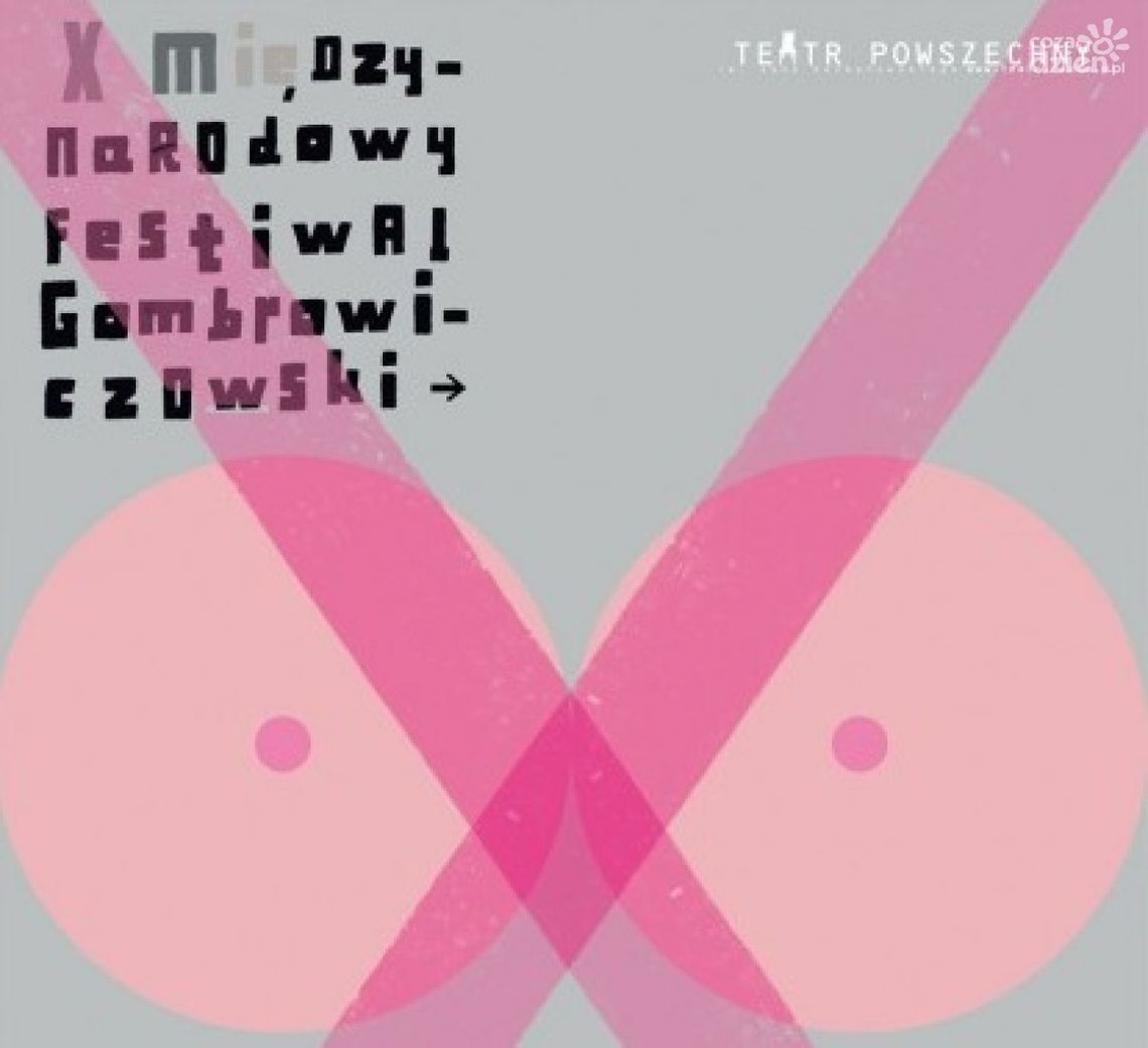 Międzynaradowy Festiwal Gombrowiczowski - PROGRAM