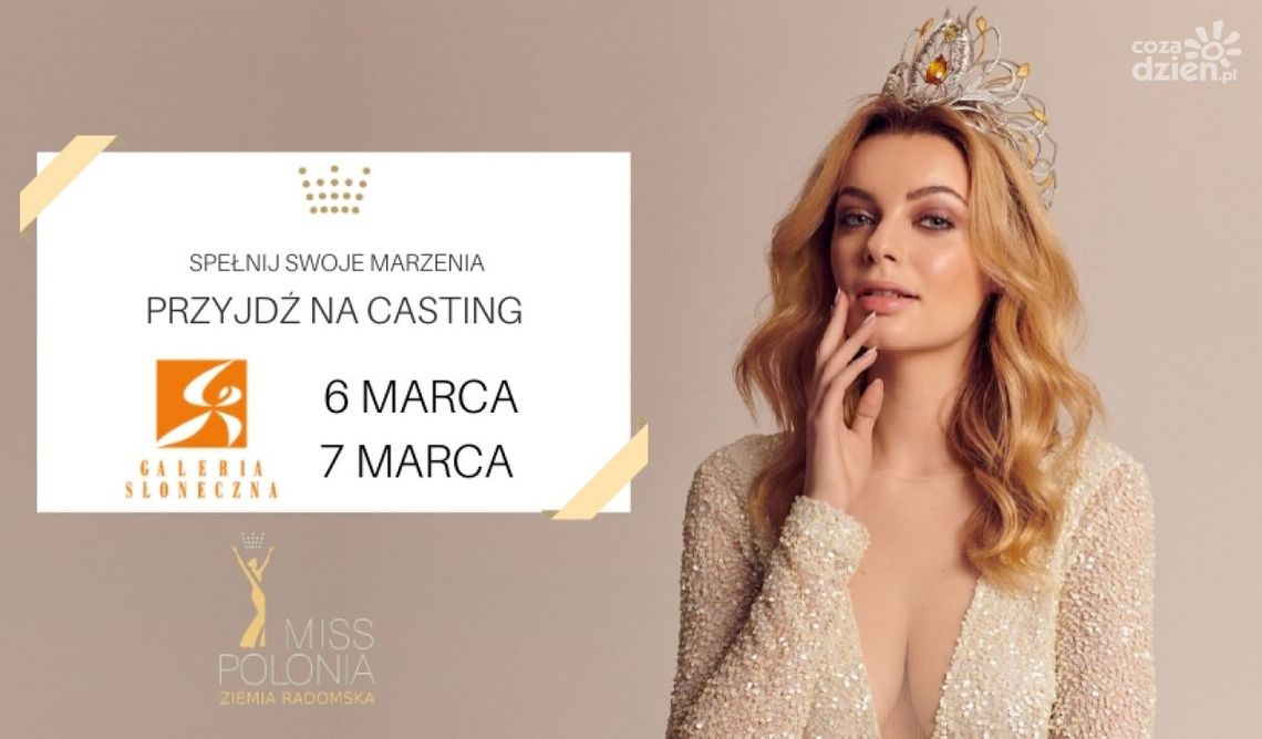 Miss Polonia Ziemia Radomska 2020. Ruszają castingi