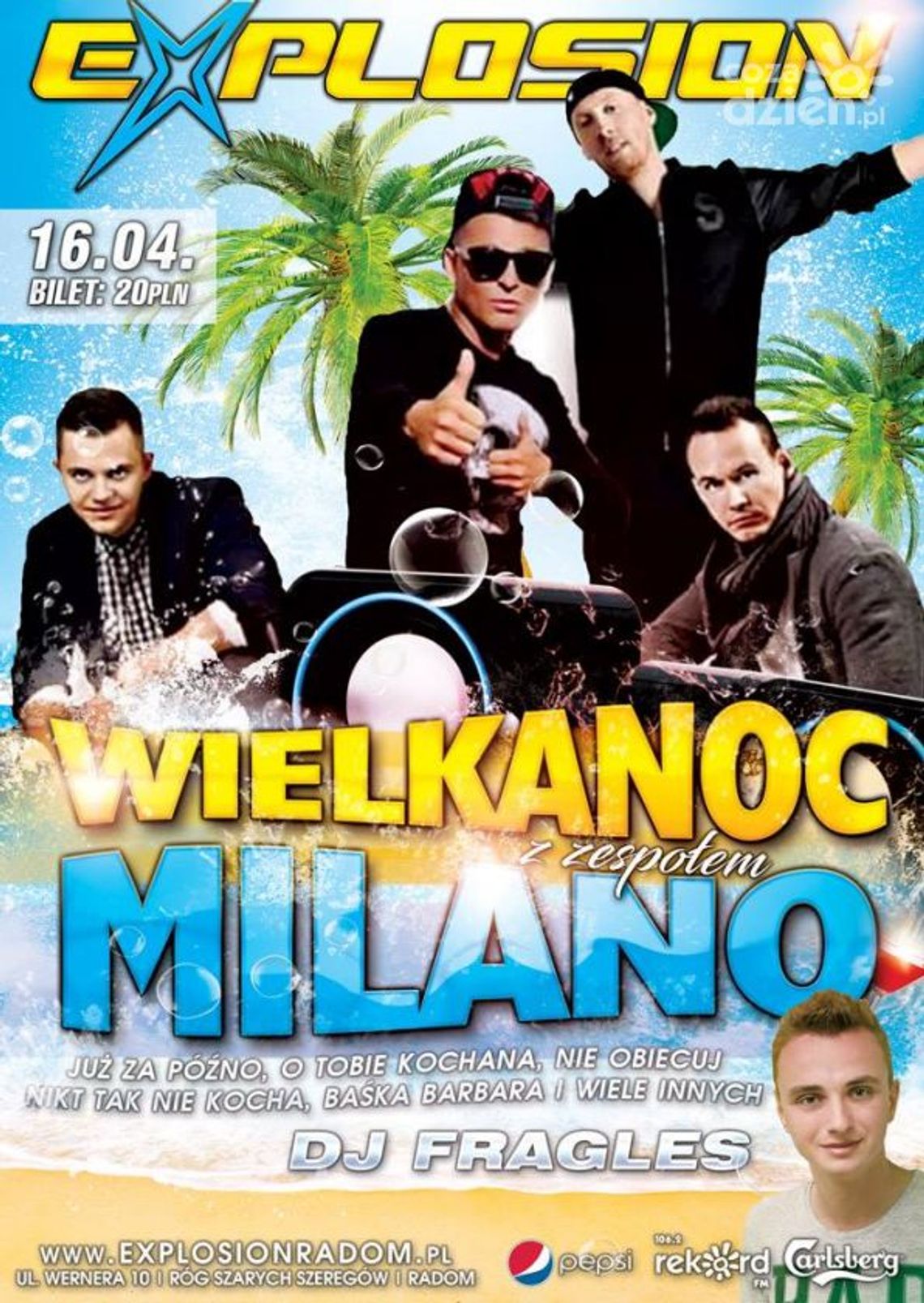 Niedziela Wielkanocna z zespołem Milano w klubie Explosion