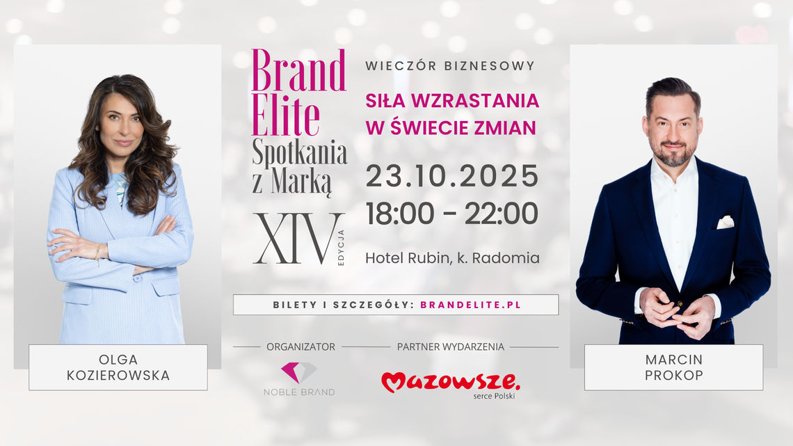 Noble Brand Anna Słopiecka zaprasza do udziału w XIV Edycji Wieczoru Biznesowego "Brand Elite - Spotkania z Marką"