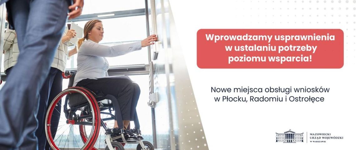 Nowe filie Mazowieckiego Urzędu Wojewódzkiego – łatwiejszy dostęp do wsparcia dla osób z niepełnosprawnością