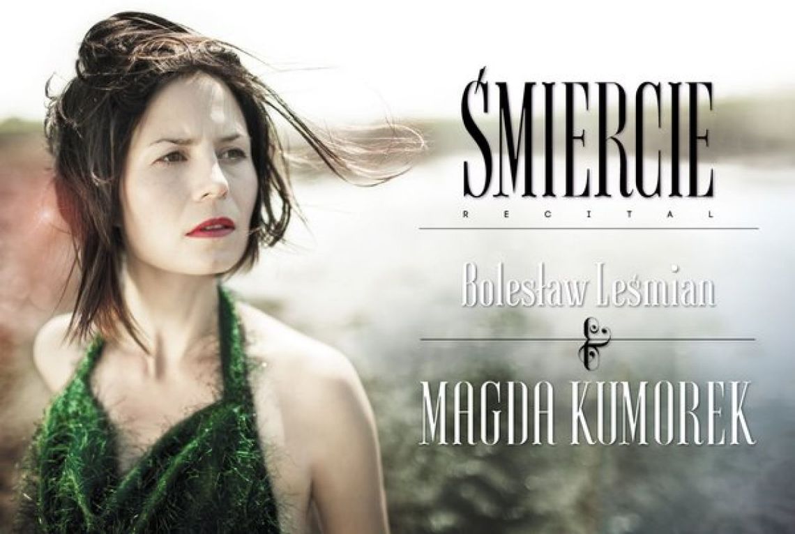 Od piątku pięknie i poetycko! Będzie Kumorek