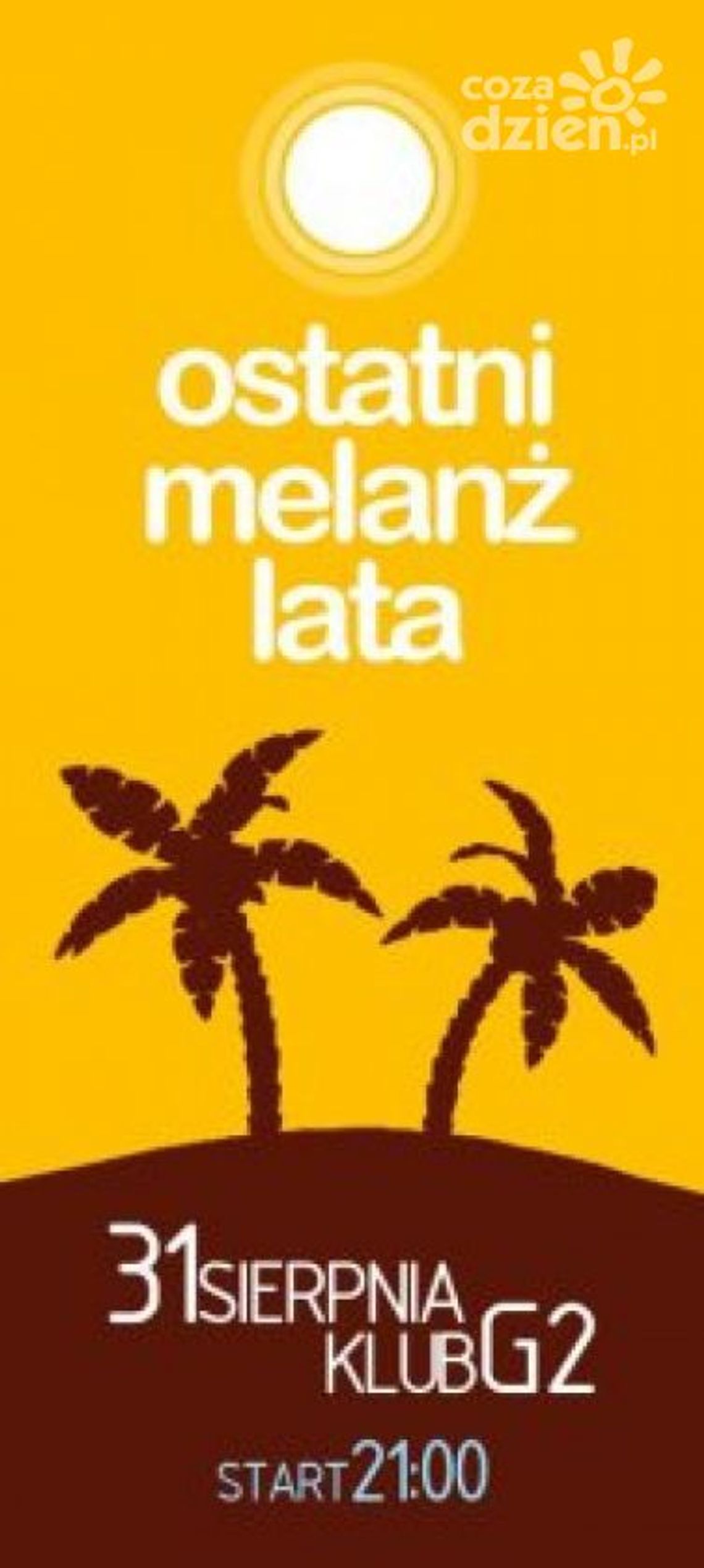 Ostatni melanż lata!