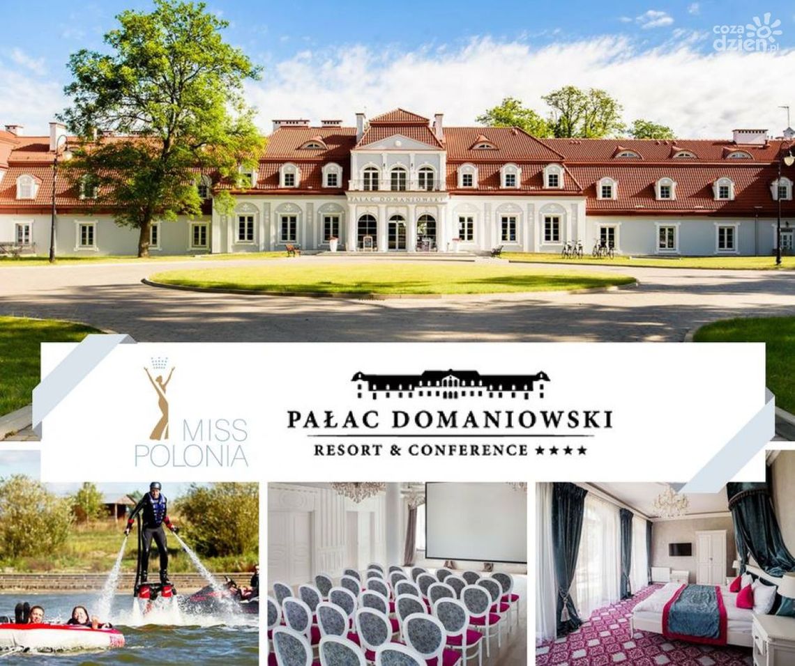 Pałac Domaniowski partnerem konkursu Miss Polonia!