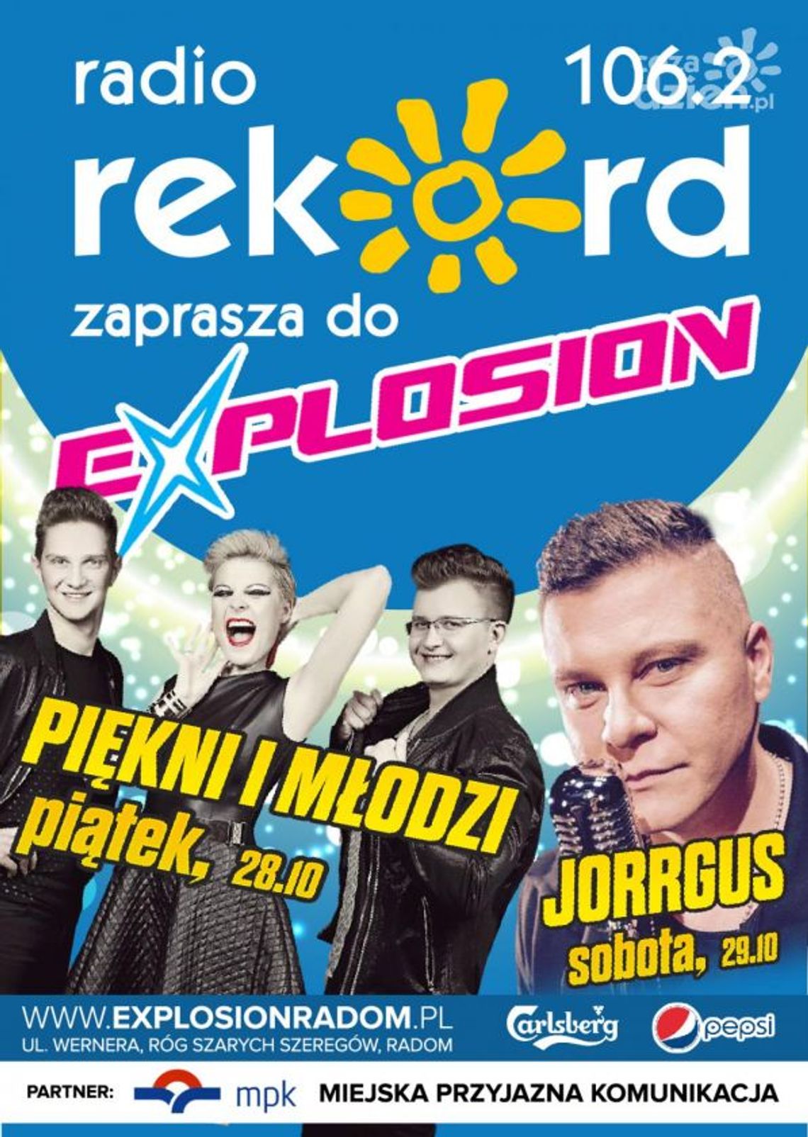 Piekni i Młodzi oraz Jorrgus w Explosion Piekni i Młodzi oraz Jorrgus w Explosion