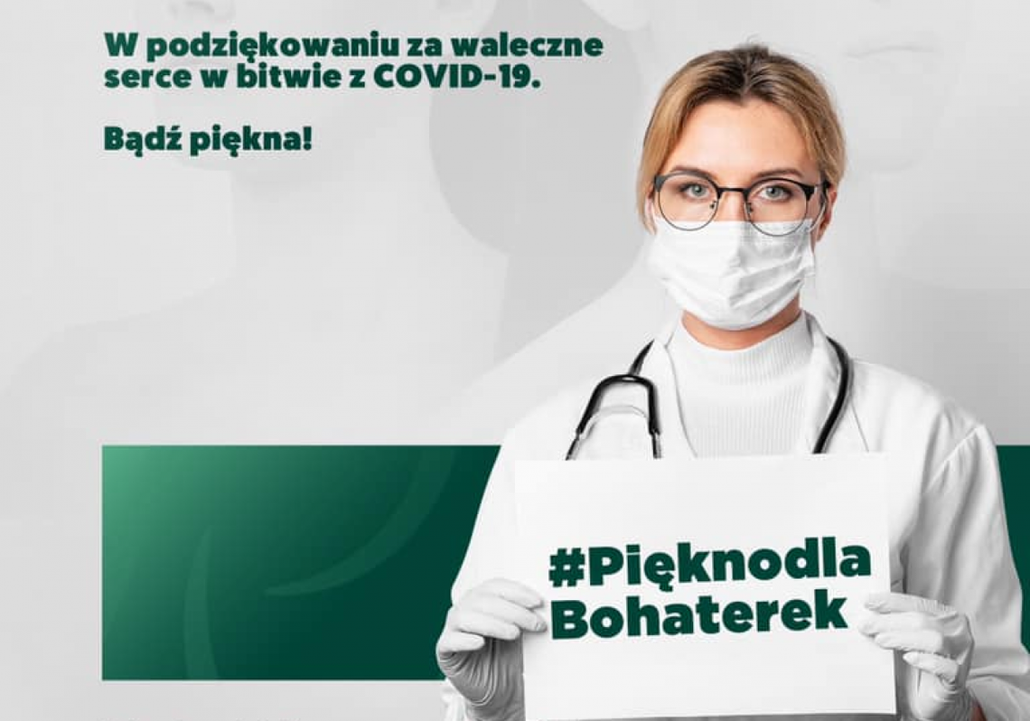 "Piękno dla bohaterek" - branża beauty dla pracowniczek służby zdrowia "Piękno dla bohaterek" - branża beauty dla pracowniczek służby zdrowia