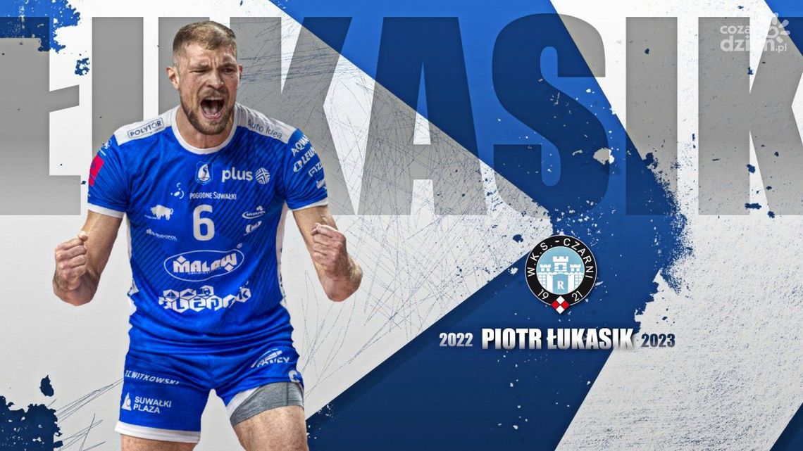 Piotr Łukasik nowym przyjmującym Cerradu Enei Czarnych Radom