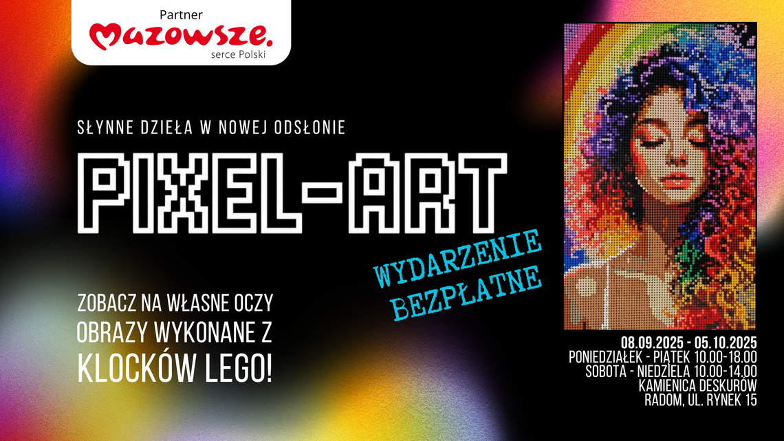 Pixel-Art: słynne dzieła w nowej odsłonie – wyjątkowa wystawa w sercu Radomia