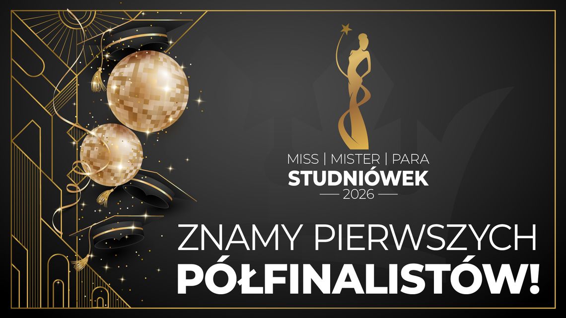 Plebiscyt studniówkowy 2026: Znamy pierwszych półfinalistów!