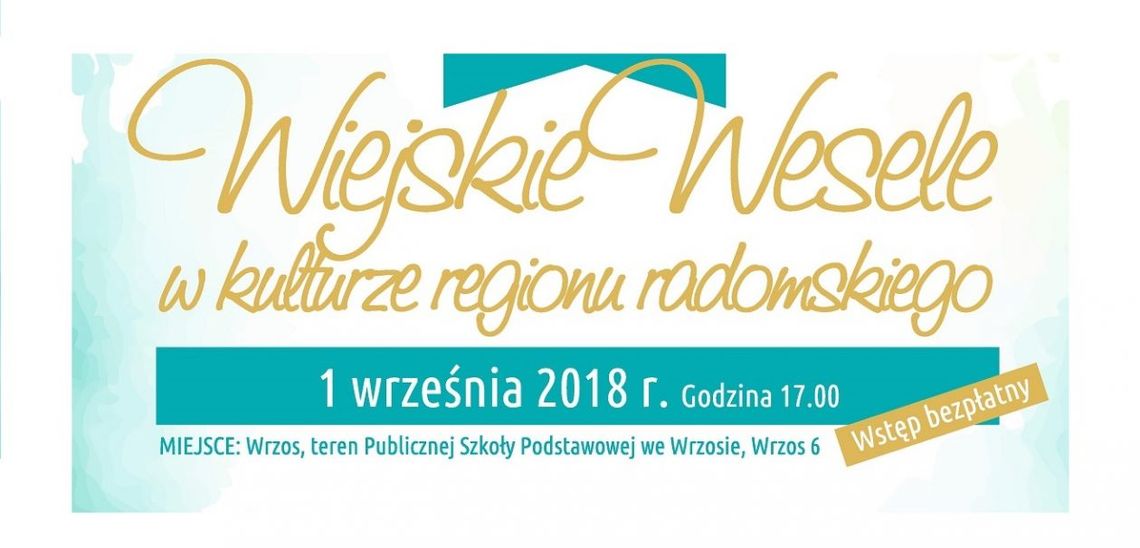 Przytyk. Wiejskie wesele już w sobotę