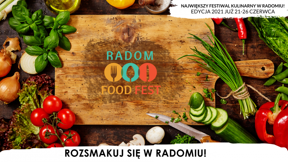 Radom Food Fest 2021. Trwa głosowanie. Zagłosuj na swoje ulubione dania