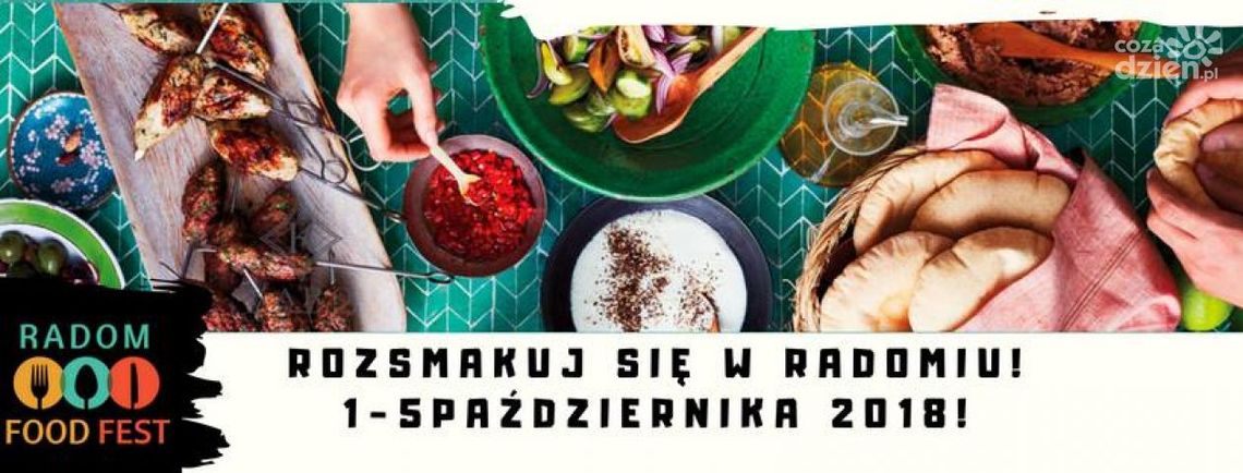 Radom Food Fest. Gdzie i co zjemy? Radom Food Fest. Gdzie i co zjemy?