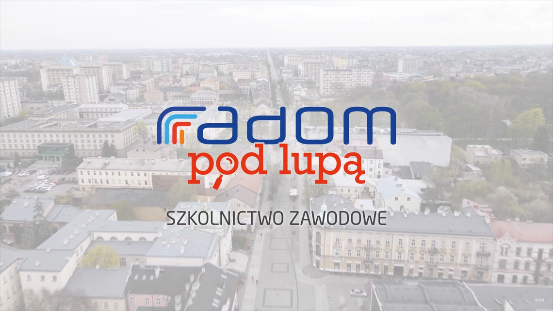 Radom inwestuje w rozwój szkolnictwa zawodowego Radom inwestuje w rozwój szkolnictwa zawodowego