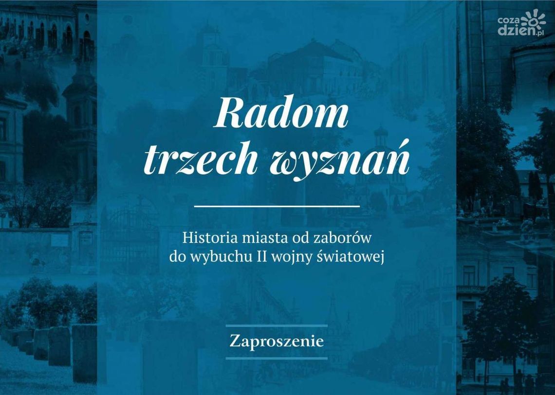 Radom trzech wyznań. Wystawa Radom trzech wyznań. Wystawa