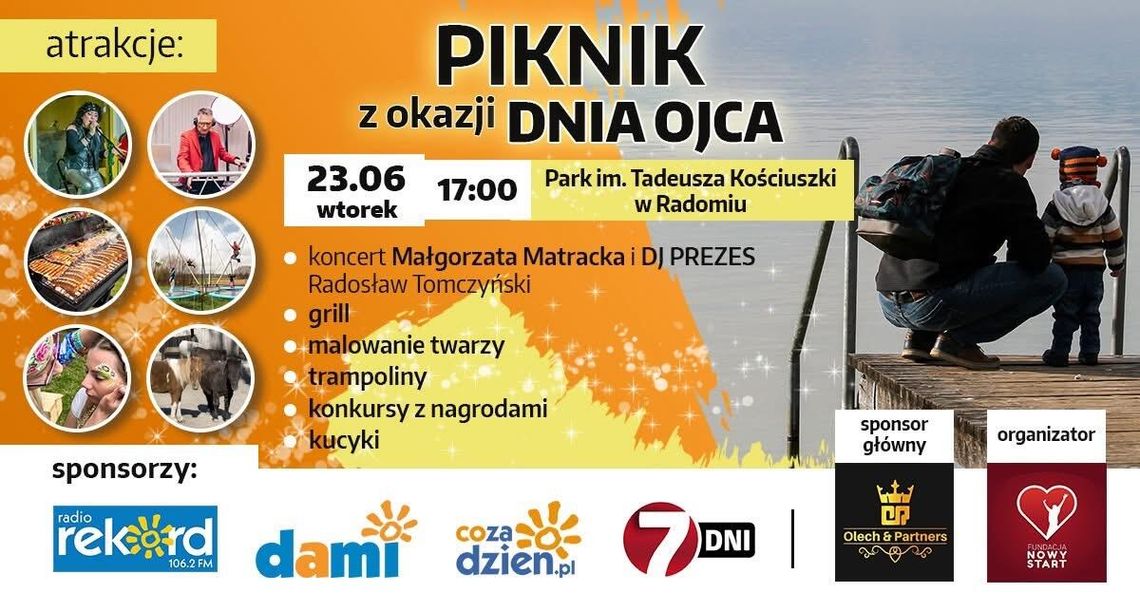 Radom uczci Dzień Ojca. Rodzinny piknik z koncertami i atrakcjami w Parku Kościuszki Radom uczci Dzień Ojca. Rodzinny piknik z koncertami i atrakcjami w Parku Kościuszki