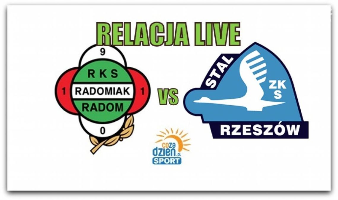 Radomiak Radom 1:1 Stal Rzeszów (Zapis relacji)