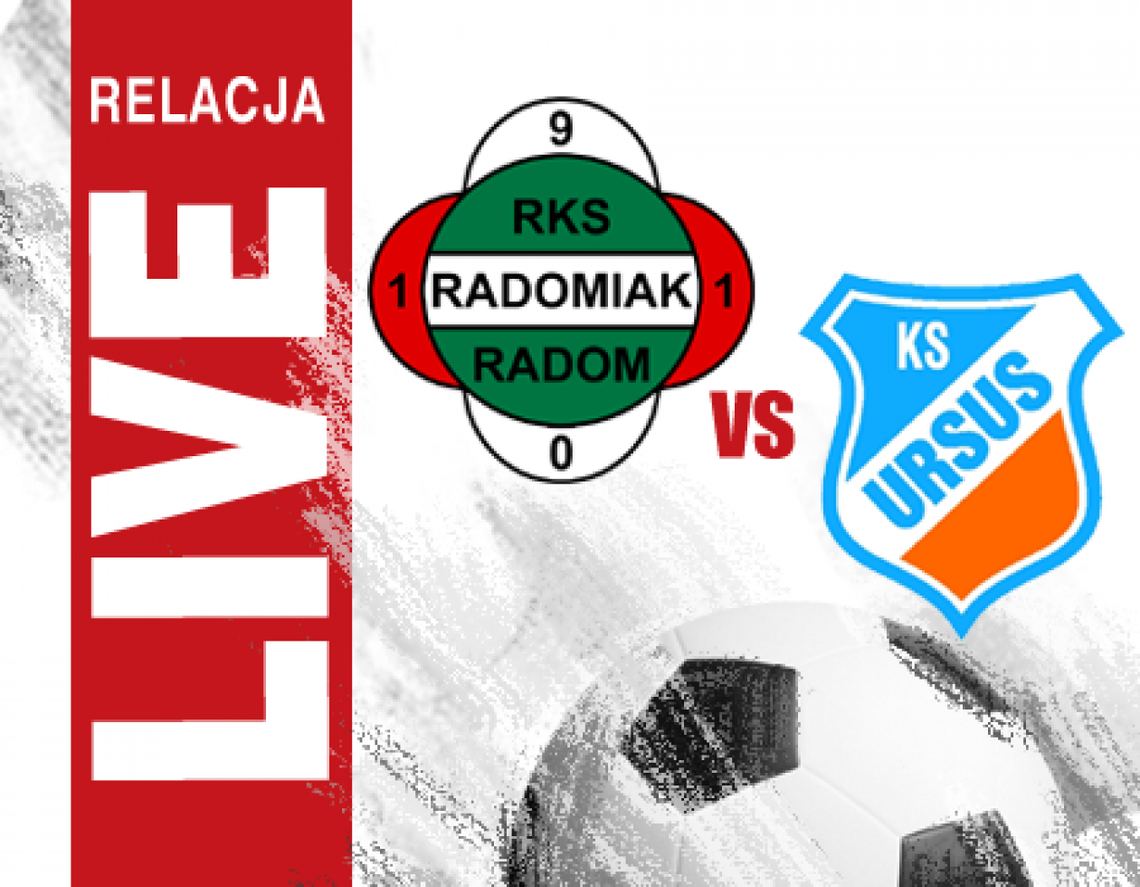 Radomiak Radom 2:0 Ursus Warszawa (zapis relacji)
