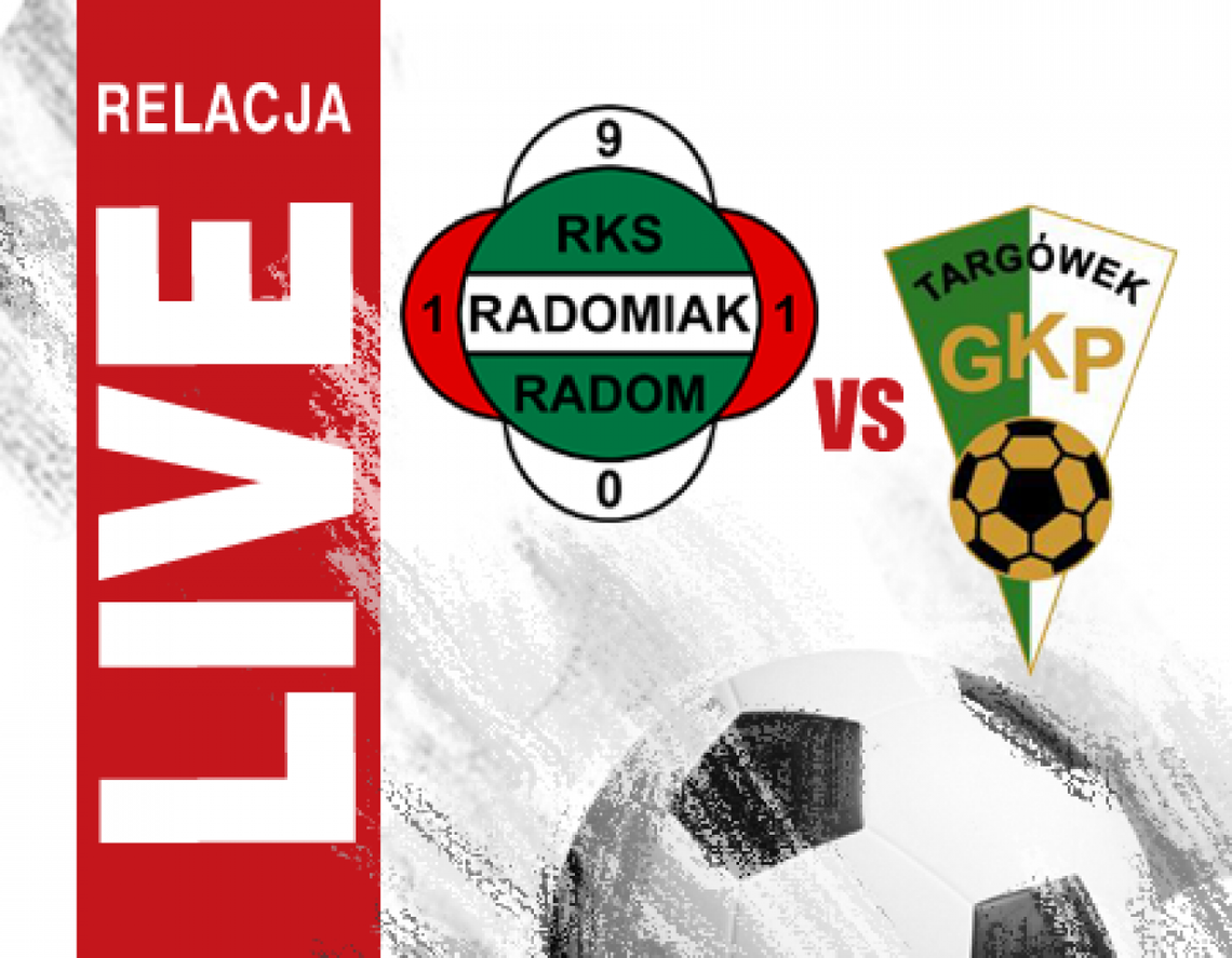 Radomiak Radom 3:0 GKP Targówek (zapis relacji) Radomiak Radom 3:0 GKP Targówek (zapis relacji)