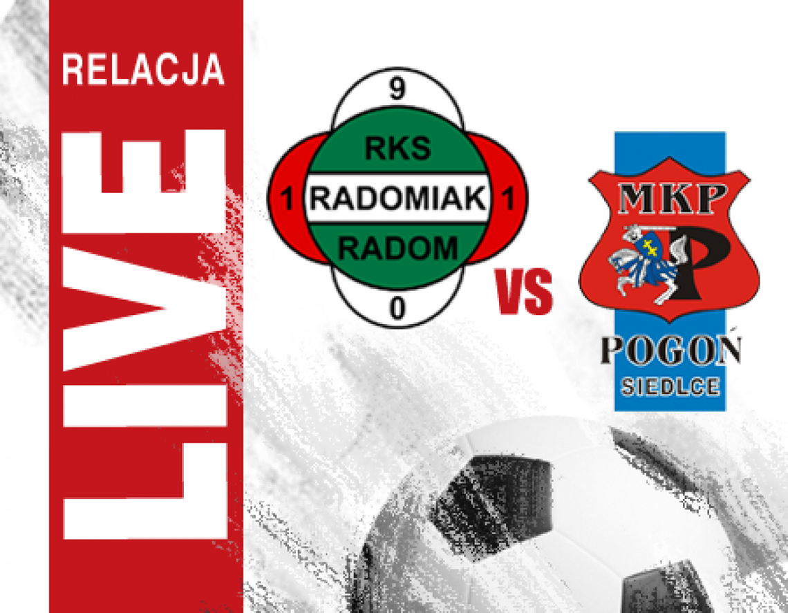 Radomiak Radom 4:0 Pogoń II Siedlce (zapis relacji)