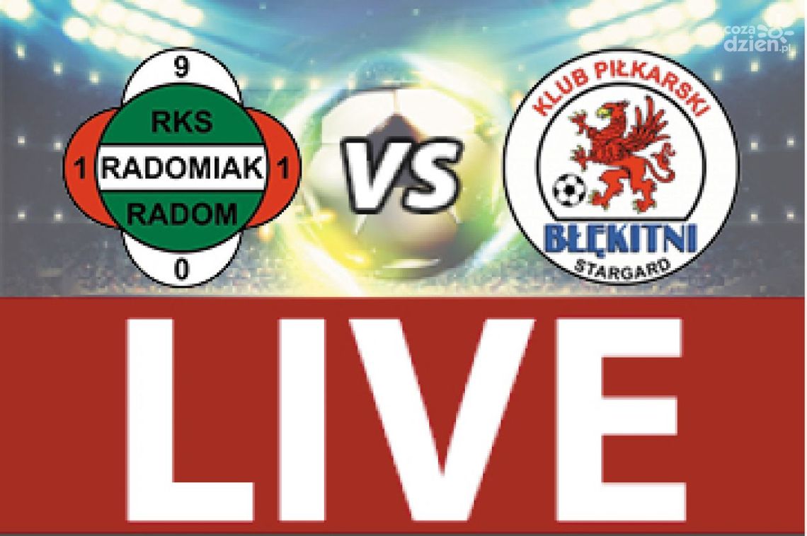 Radomiak Radom - Błękitni Stargard 1:0 (zapis relacji LIVE)