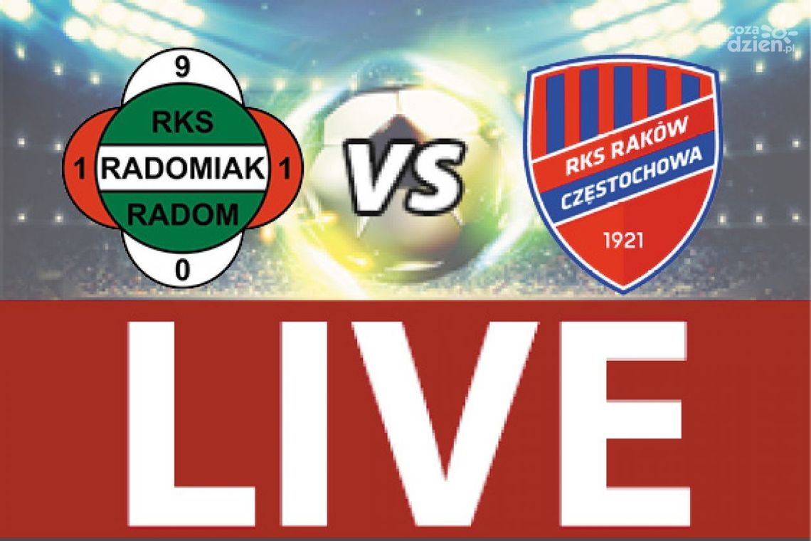 Radomiak Radom - Raków Częstochowa 0:0 (zapis relacji LIVE)
