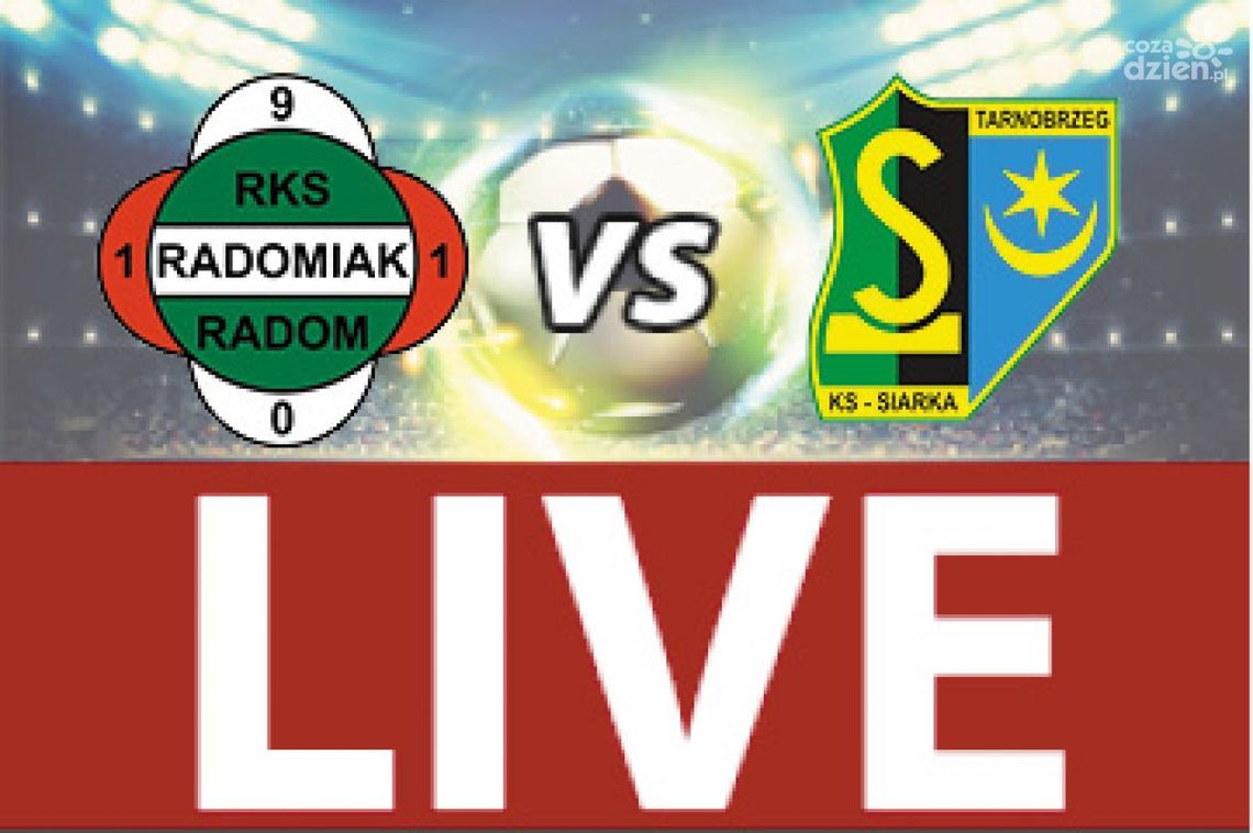 Radomiak Radom - Siarka Tarnobrzeg 1:0 (zapis relacji)