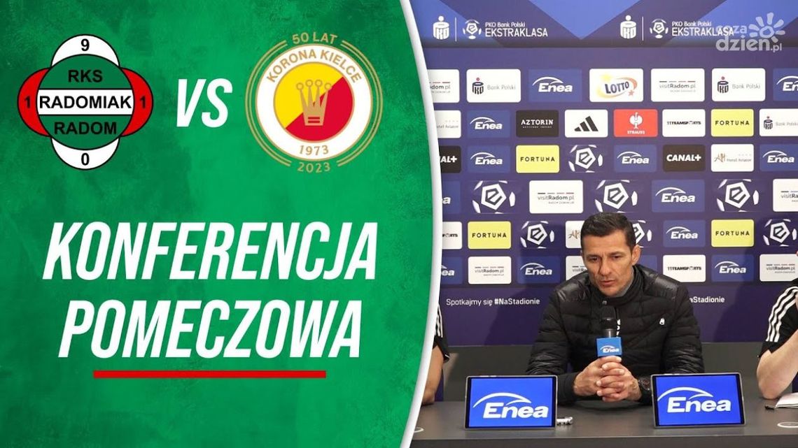 Radomiak TV: Konferencja prasowa po meczu z Koroną Kielce Radomiak TV: Konferencja prasowa po meczu z Koroną Kielce