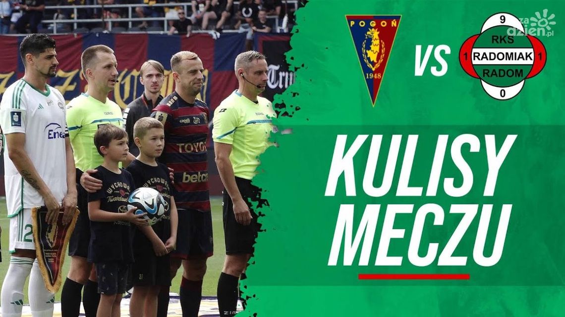 Radomiak TV: Kulisy meczu z Pogonią