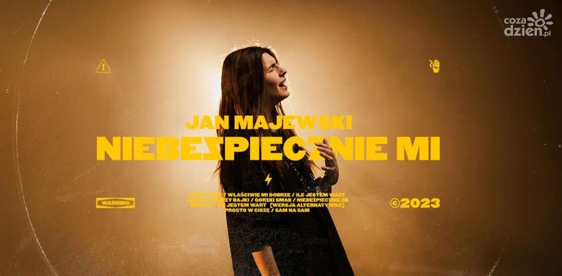 Radomianin Jan Majewski wydał premierowy album "Niebezpiecznie mi"