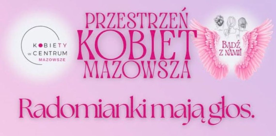 Radomianki mają głos Radomianki mają głos