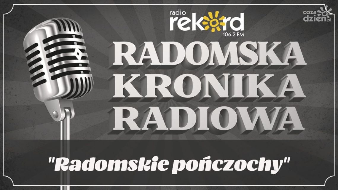 Radomska Kronika Radiowa. Co działo się w Radomiu w 1961 roku?