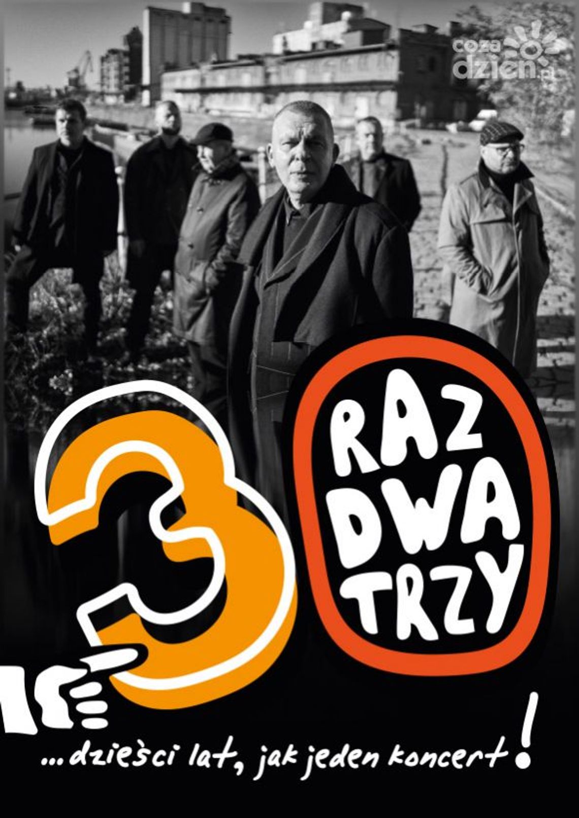 Raz Dwa Trzy - 30 lat jak jeden koncert...