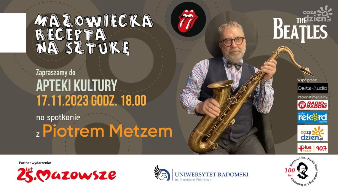 Recepta na sztukę z Piotrem Metzem
