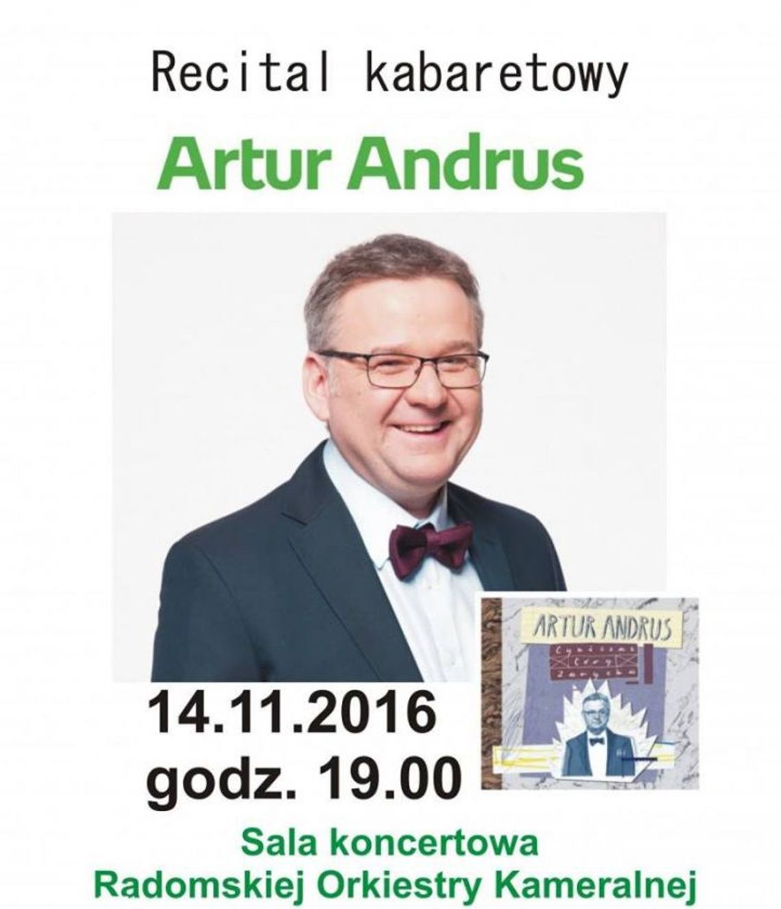 Recital kabaretowy Artura Andrusa