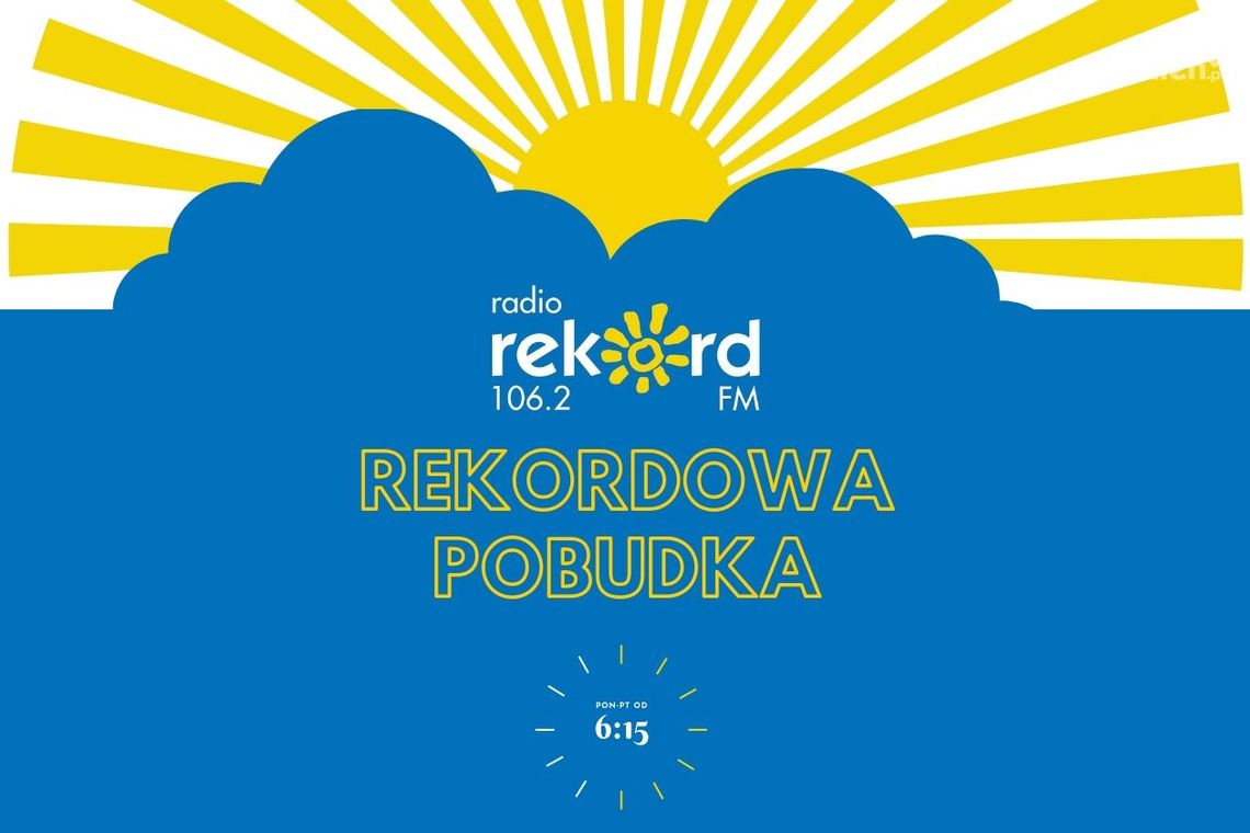 Rekordowa Pobudka! Rekordowa Pobudka!