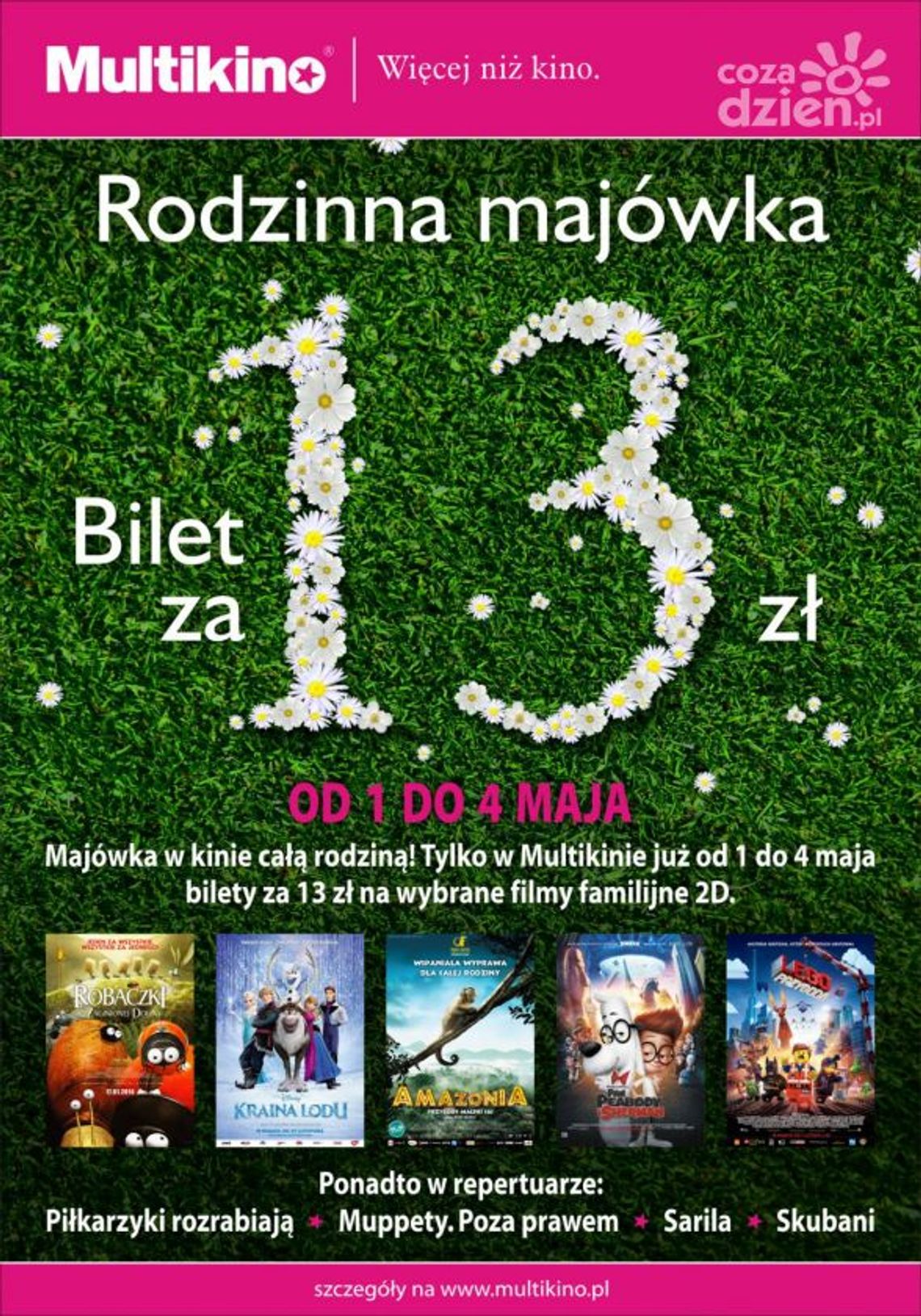 Rodzinna Majówka w Multikinie Rodzinna Majówka w Multikinie