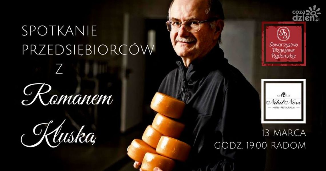 Roman Kluska spotka się z przedsiębiorcami