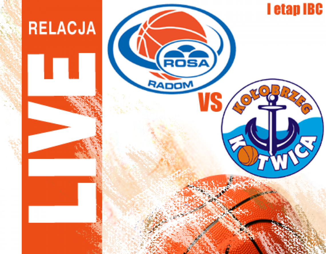 Rosa Radom 79:87 Kotwica Kołobrzeg (zapis relacji - I etap IBC) Rosa Radom 79:87 Kotwica Kołobrzeg (zapis relacji - I etap IBC)