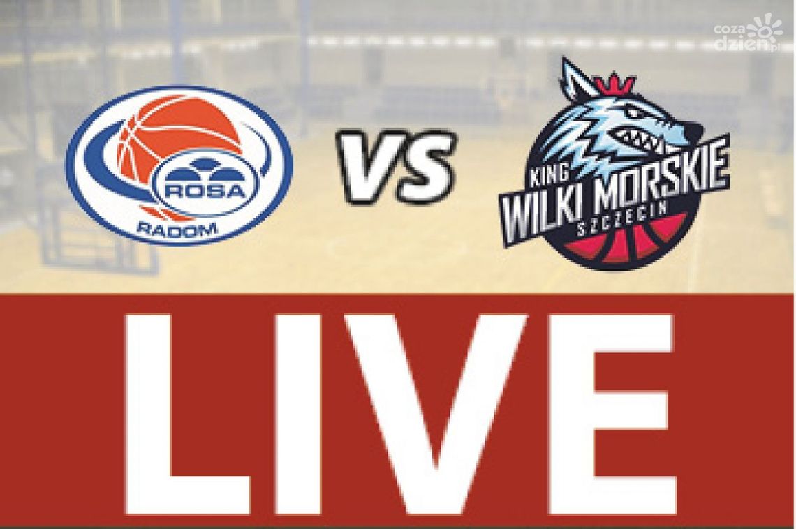 ROSA Radom - King Wilki Morskie Szczecin 82:79 (zapis relacji)