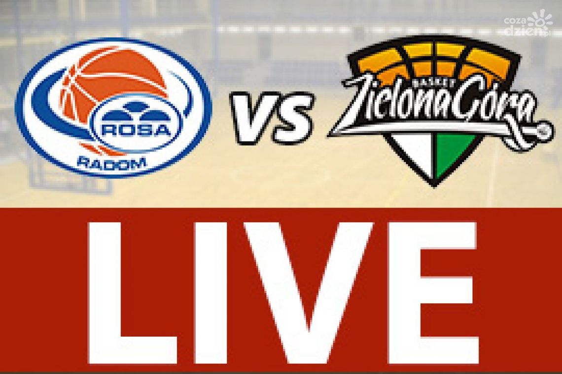 ROSA Radom - Stelmet Zielona Góra 74:64 (zapis relacji)