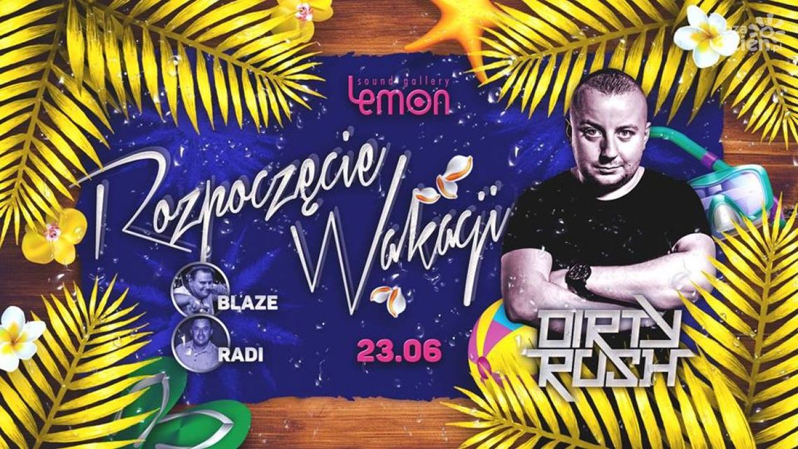 Rozpoczęcie wakacji w klubie Lemon Sound Gallery