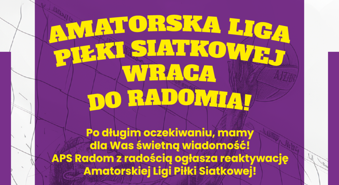 Rusza amatorska liga piłki siatkowej w Radomiu Rusza amatorska liga piłki siatkowej w Radomiu