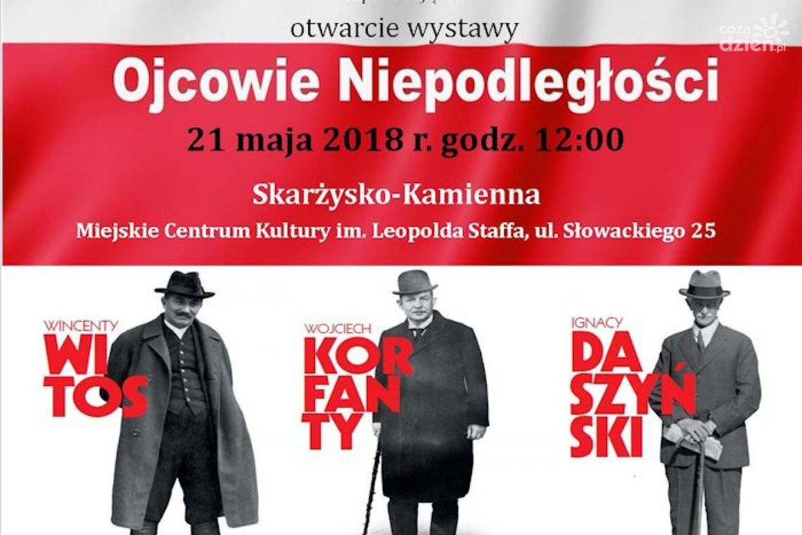 Skarżysko Kamienna. Wystawa IPN „Ojcowie Niepodległości”