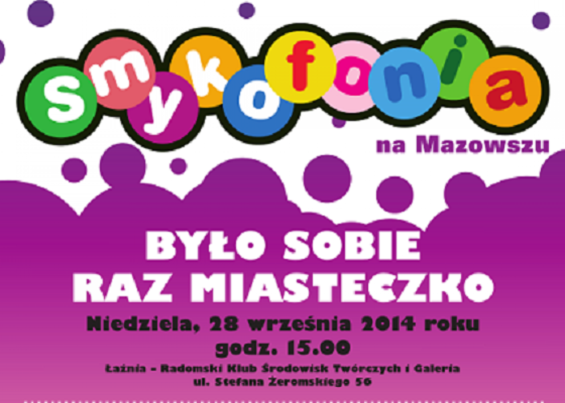 Smykofonia, czyli na muzykę nigdy nie jest za wcześnie!