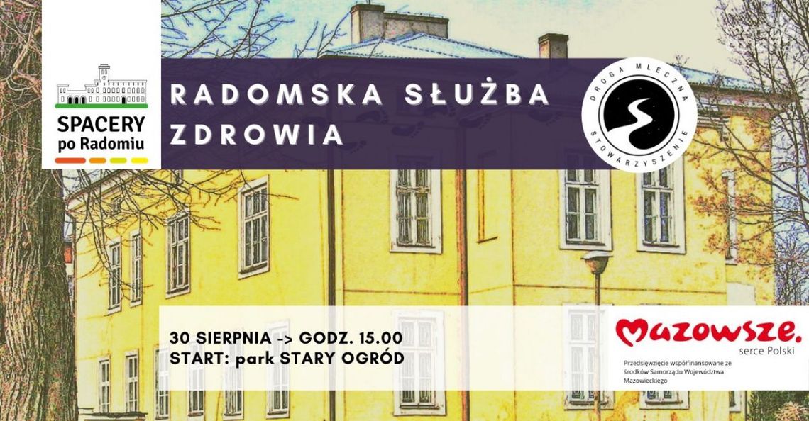 Spacer po Radomiu: „Radomska służba zdrowia”