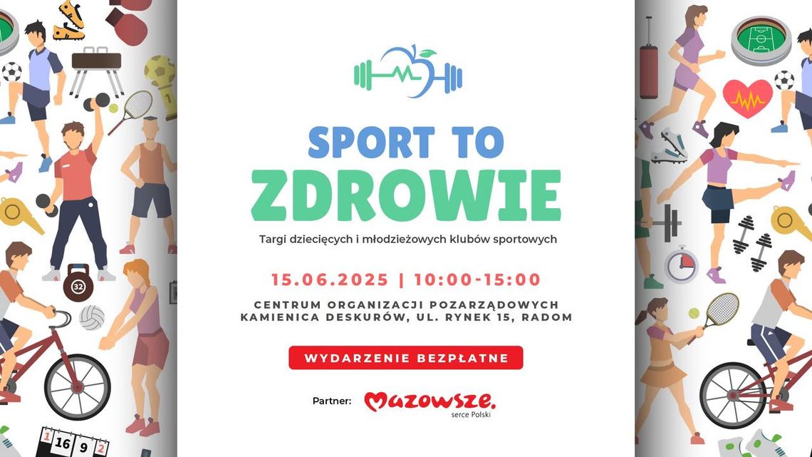 „Sport to zdrowie” – Radom zaprasza na targi dziecięcych i młodzieżowych klubów sportowych