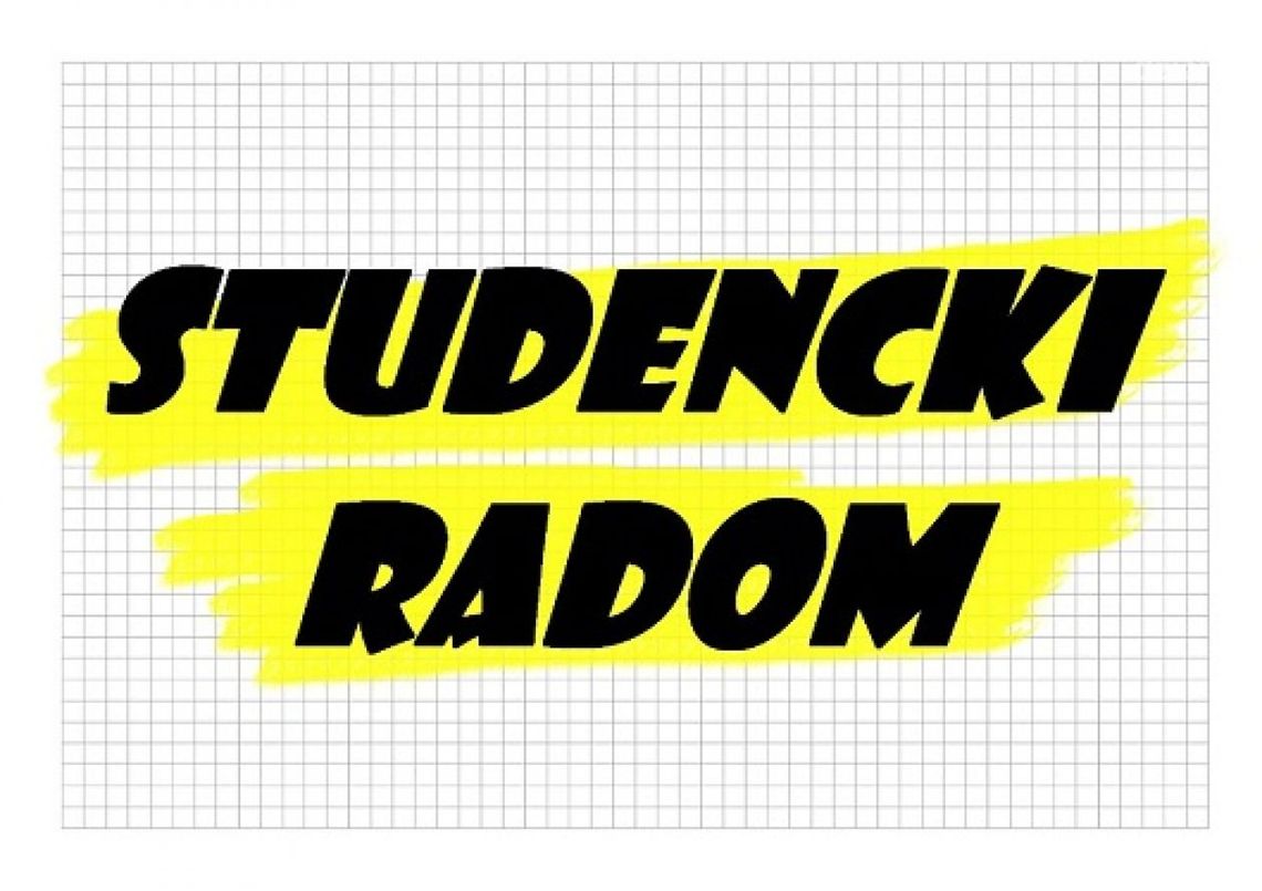 "Studencki Radom" - zorganizuj się i zabaw!